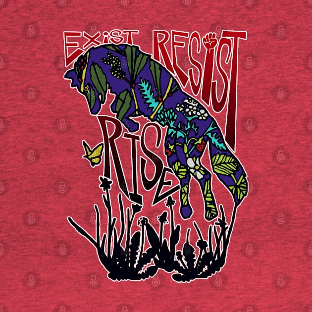 Exist Resist Rise Wolf by ThisIsNotAnImageOfLoss